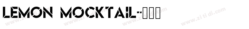 Lemon Mocktail字体转换